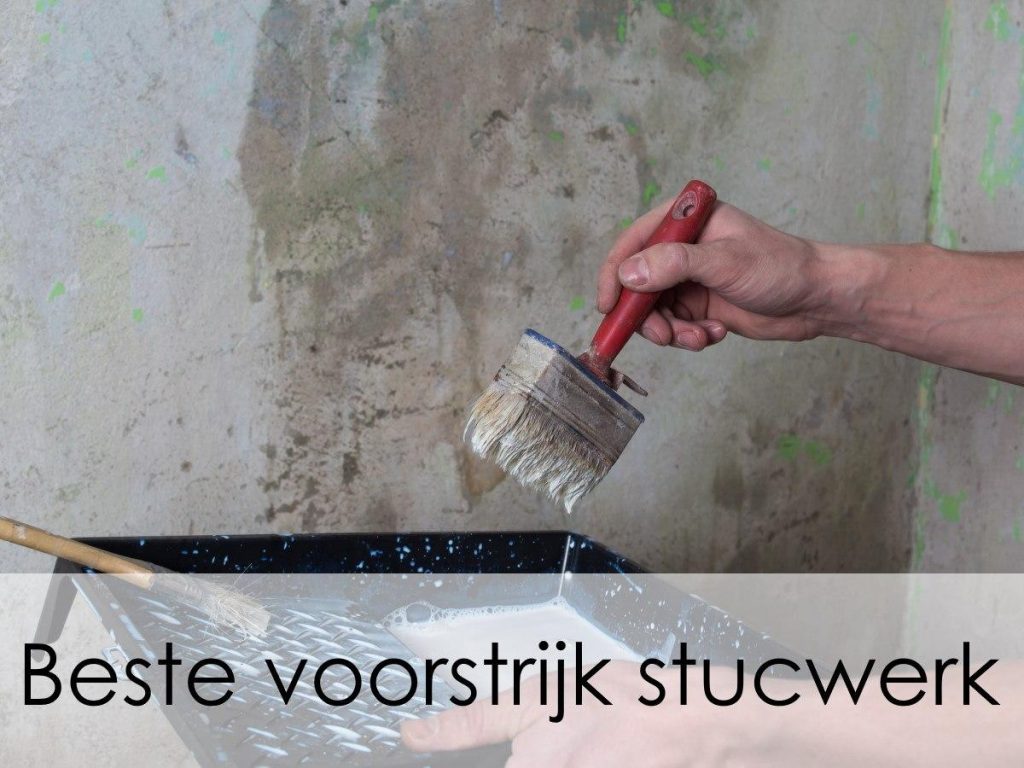 beste voorstrijk stucwerk